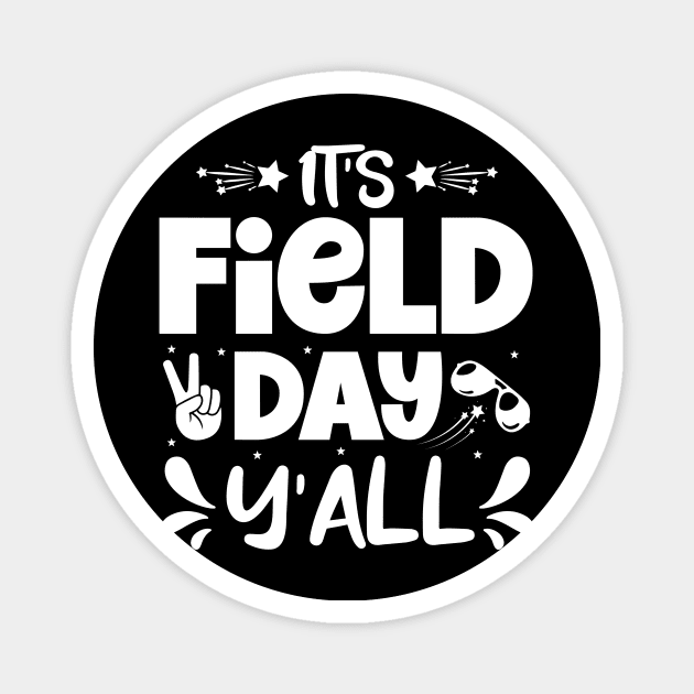 It is field day last day of school Magnet by badrianovic